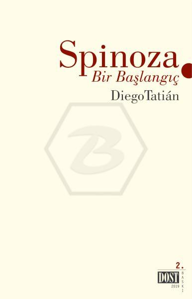 Spinoza - Bir Başlangıç