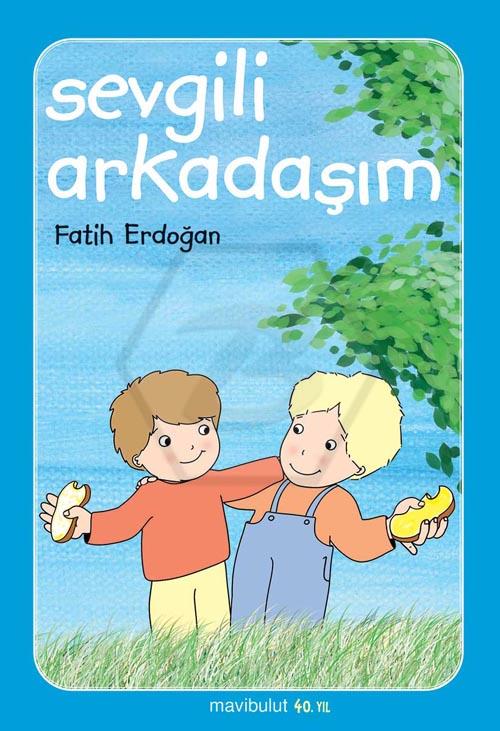 Sevgili Arkadaşım - 3+ Yaş