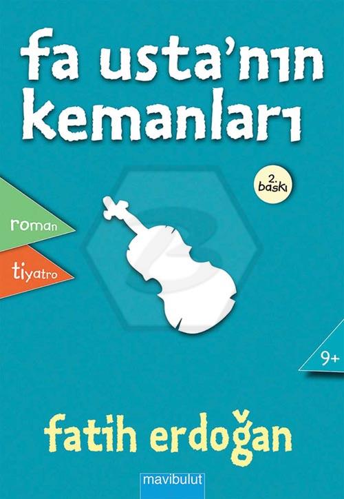 Fa Ustanın Kemanları - 9 Yaş ve Üzeri