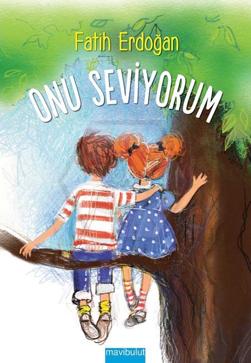 Onu Seviyorum