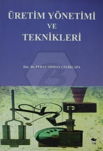  Üretim Yönetimi Ve Teknikleri
