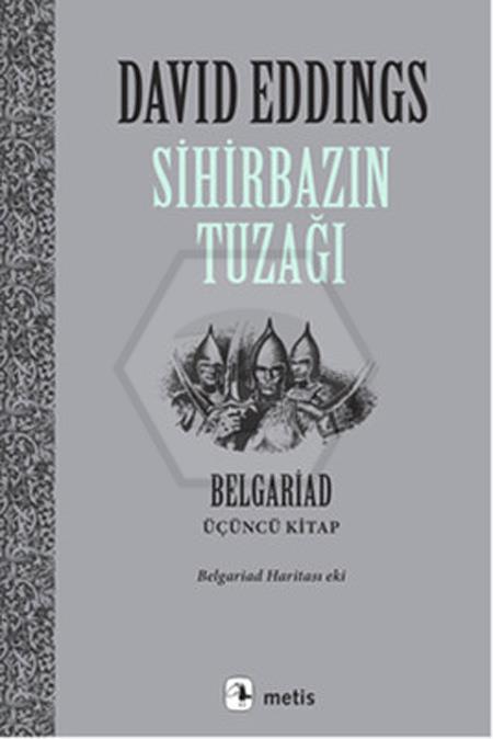 Sihirbazın Tuzağı. Belgariad Iıı