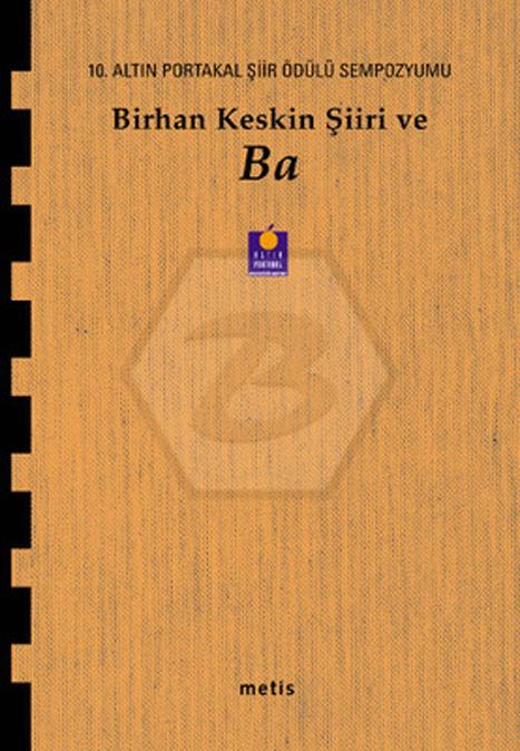 Birhan Keskin Şiiri Ve Ba