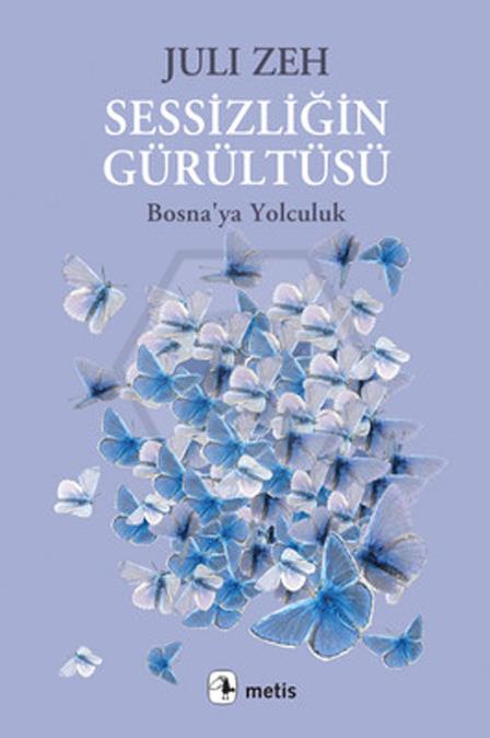 Sessizliğin Gürültüsü - BosnaYa Yolculuk