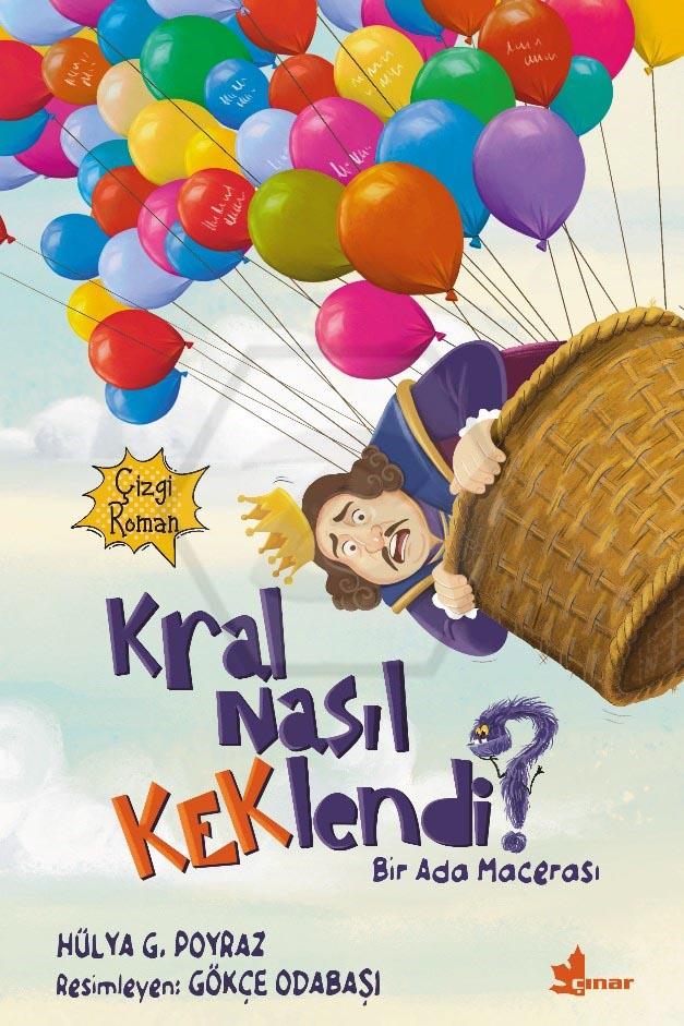 Kral Nasıl Keklendi? - Bir Ada Macerası