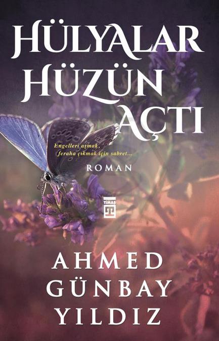Hülyalar Hüzün Açtı