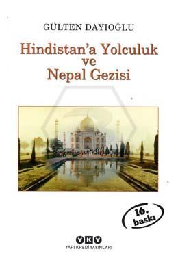 Hindistana Yolculuk ve Nepal Gezisi