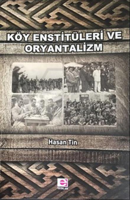 Köy Enstitüleri Ve Oryantalizm