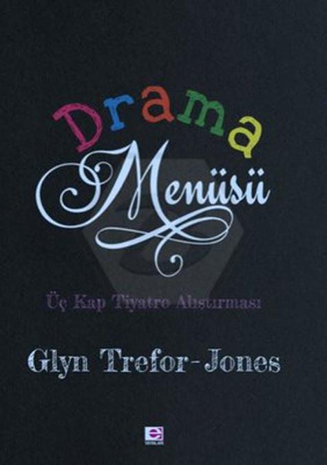 Drama Menüsü - Üç Kap Tiyatro Alıştırması