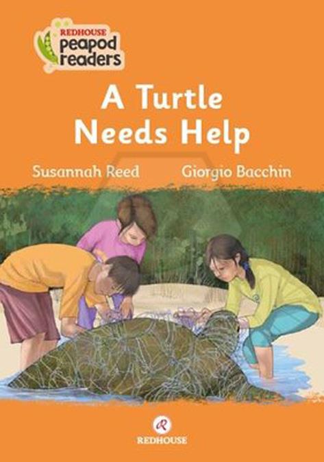 Peapod Readers -16: A Turtle Needs Help