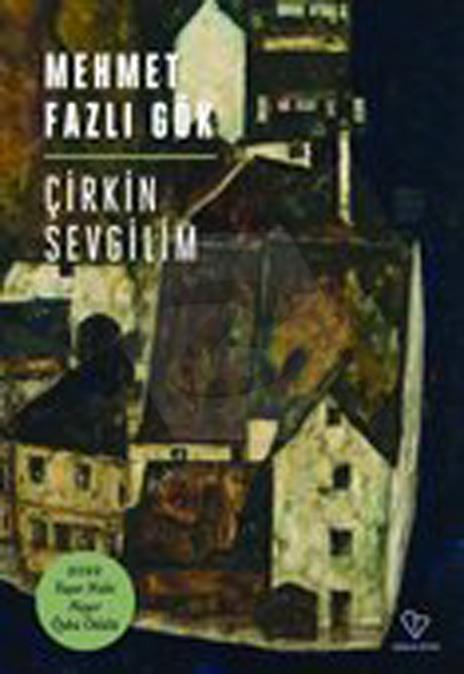 Çirkin Sevgilim