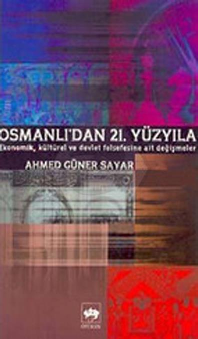 Osmanlıdan 21. Yüzyıla
