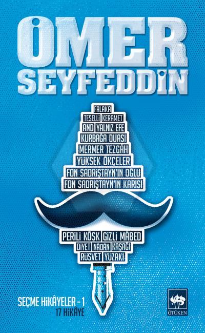 Ömer Seyfeddin - Seçme Hikayeler 1