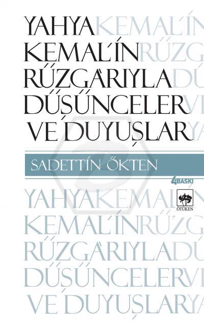 Yahya Kemalin Rüzgarıyla