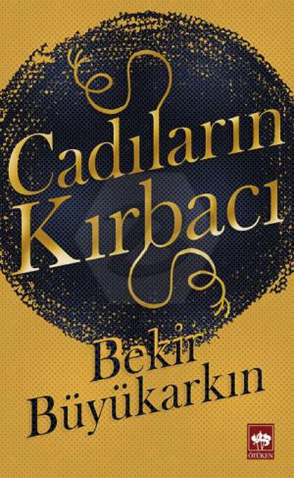 Cadıların Kırbacı