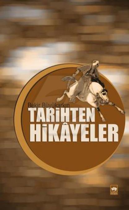 Tarihten Hikayeler