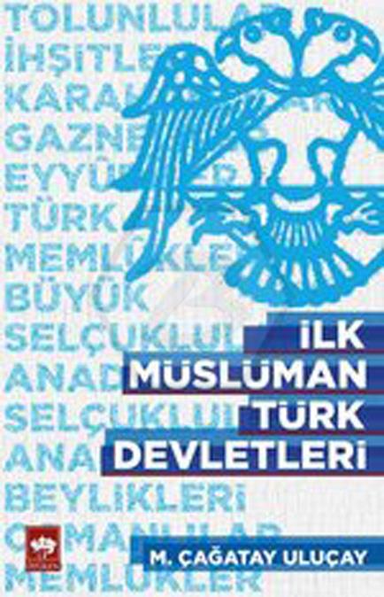 İlk Müslüman Türk Devletleri