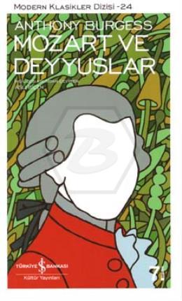 Mozart Ve Deyyuslar (K.Kapak)