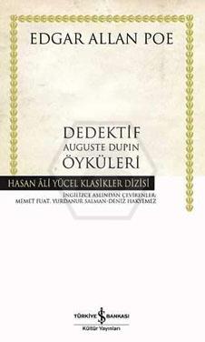 Dedektif Auguste Dupın Öyküleri (Ciltli)