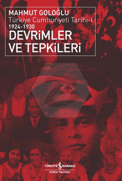 Devrimler Ve Tepkiler