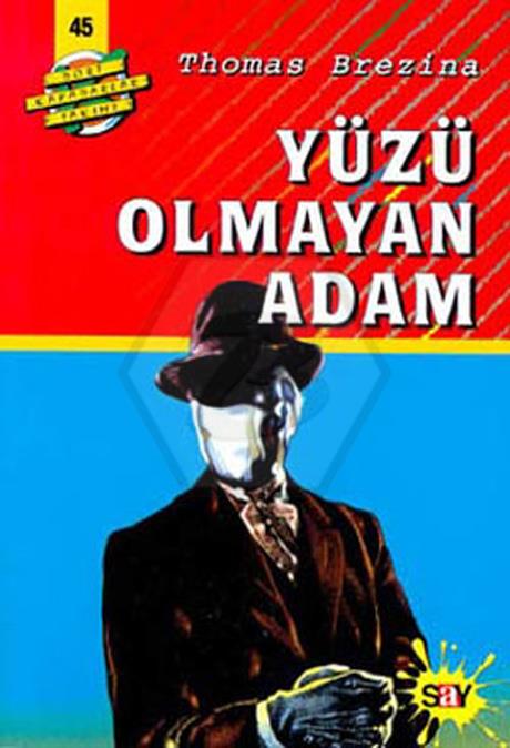 4 Kafadarlar - 45 Yüzü Olmayan Adam 