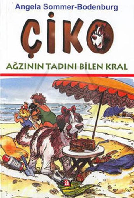 Çiko - 4 - Ağzının Tadını Bilen Kralçopcuk 