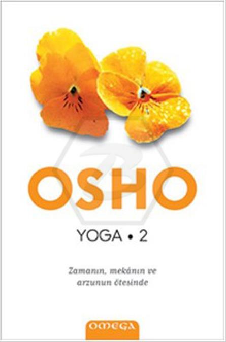 Yoga - 2 Zamanın Mekanın Ve Arz Ötesinde