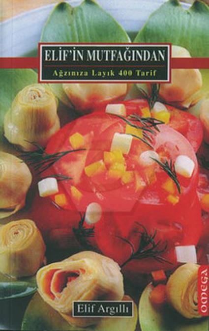Elifin Mutfağı - Ağzınıza Layık