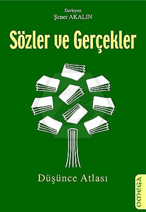 Sözler Ve Gerçekler