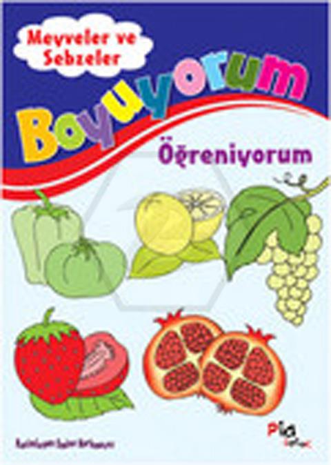 Boyuyorum Öğreniyorum - Meyveler Ve Sebzeler 