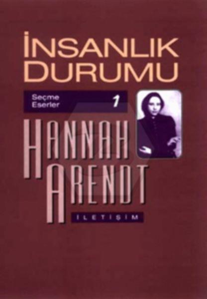 İnsanlık Durumu Hannah Arendt