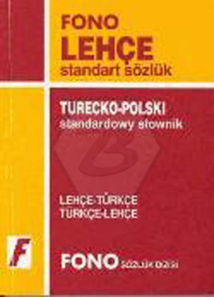 Lehçe-Tür/Tür-Lehçe Standart Sözlük