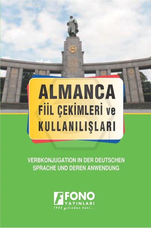 Almancada Fiil Çekimleri Ve Kullanılışları