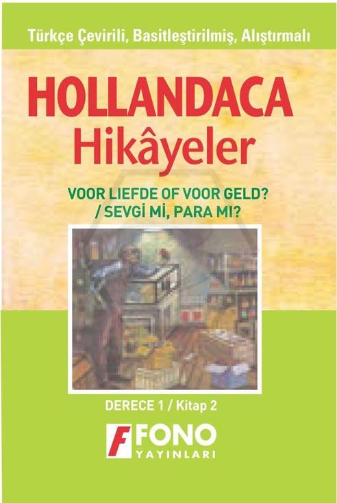 Hollandaca-Tür Sevgi Mi Para Mı 1-B