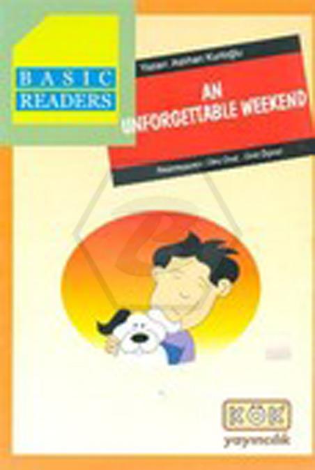 Basic Readers - An Unforgettable Weekend