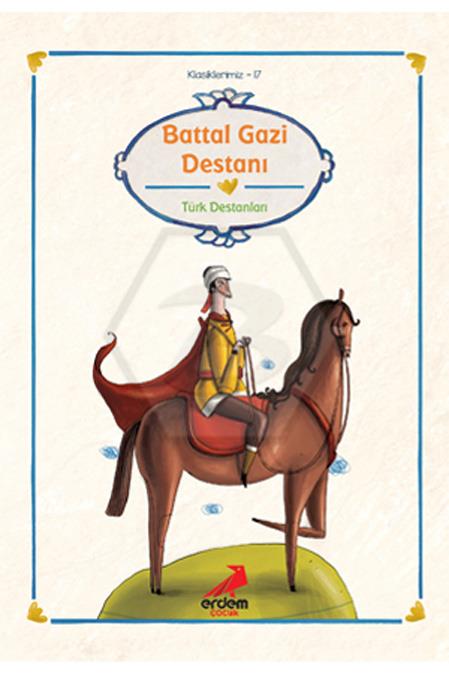 Battal Gazi Destanı - Klasiklerimiz
