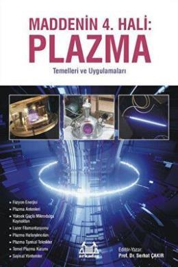 Maddenin 4. Hali: Plazma
