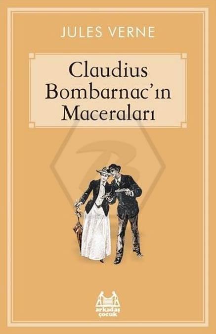 Caludius Bombarnac’ın Maceraları