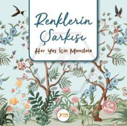 Renklerin Şarkısı Yetişkinler İçin Mandala