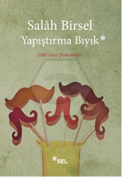 Yapıştırma Bıyık - 1001 Gece Denemeleri