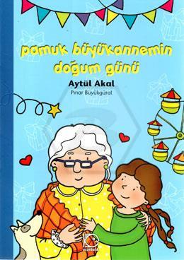 Pamuk Büyükannemin Doğum Günü