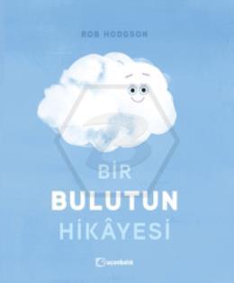 Bir Bulutun Hikayesi