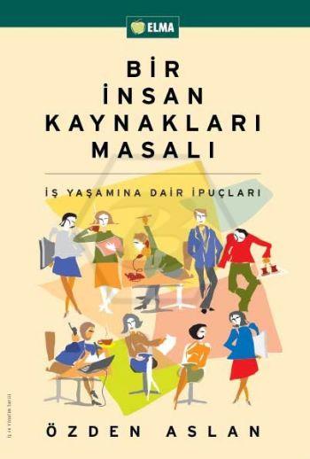 Bir İnsan Kaynakları Masalı