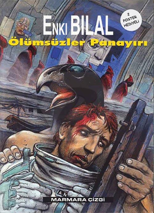 Enki Bilal - Nikopol Üçlemesi 1 - Ölümsüzler Panayırı