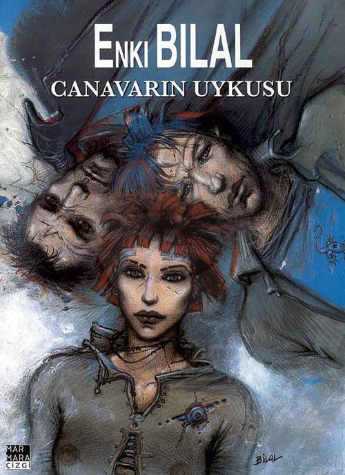 Enki Bilal - Canavar Dörtlemesi 1 - Canavarın Uykusu