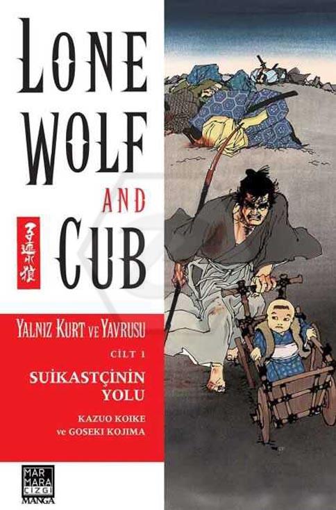 Lone Wolf And Cub - Yalnız Kurt Ve Yavrusu 1 - Suikastçinin Yolu