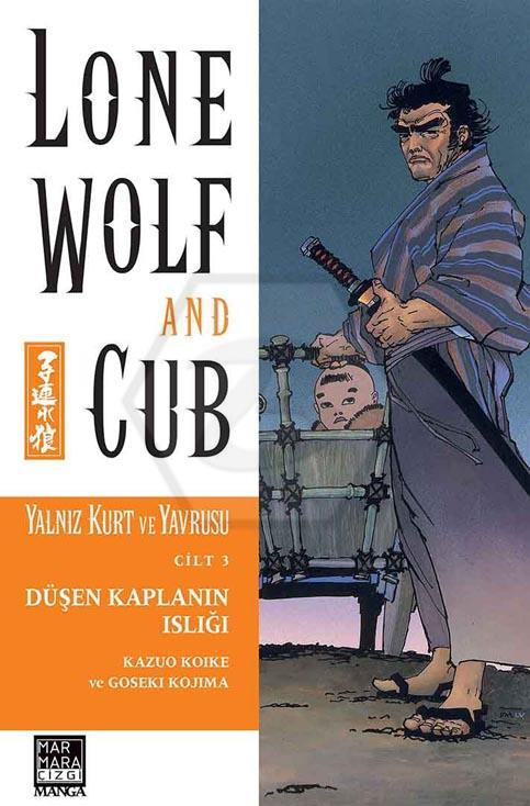 Lone Wolf And Cub - Yalnız Kurt Ve Yavrusu 3 - Düşen Kaplanın Islığı