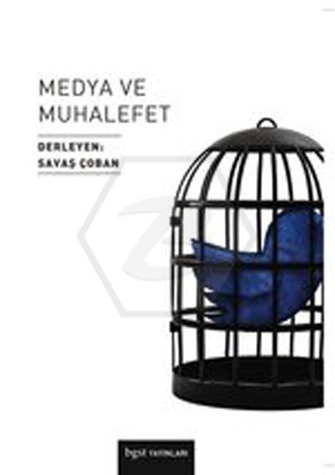 Medya Ve Muhalefet