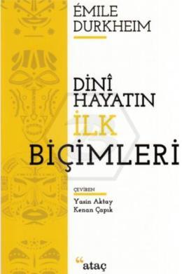 Dini Hayatın İlk Biçimleri