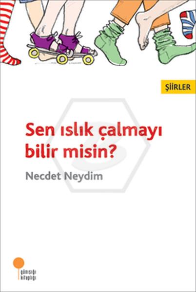 Sen Islık Çalmayı Bilir Misin?